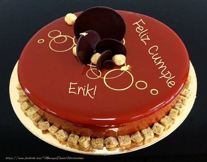 Felicitaciones de cumpleaños - Feliz Cumple Erik! - Tarta
