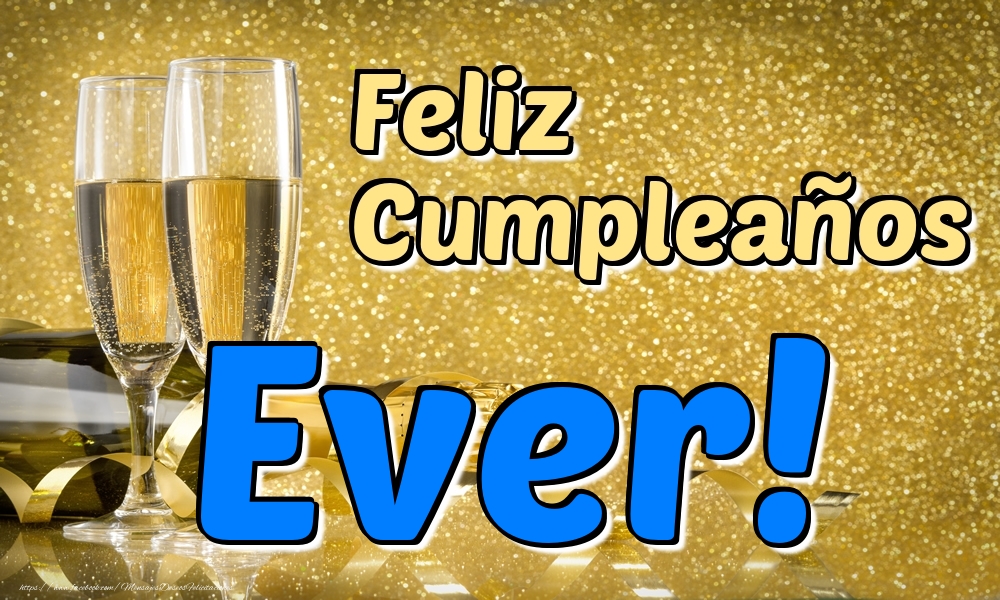 Felicitaciones de cumpleaños - Champán | Feliz Cumpleaños Ever!