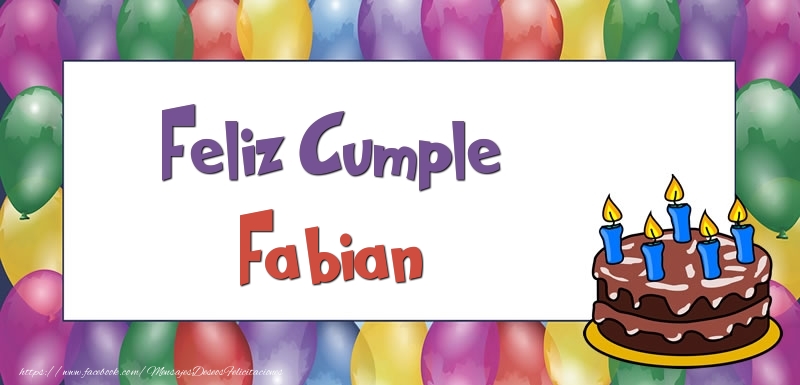 Felicitaciones de cumpleaños - Globos & Tartas | Feliz Cumple Fabian
