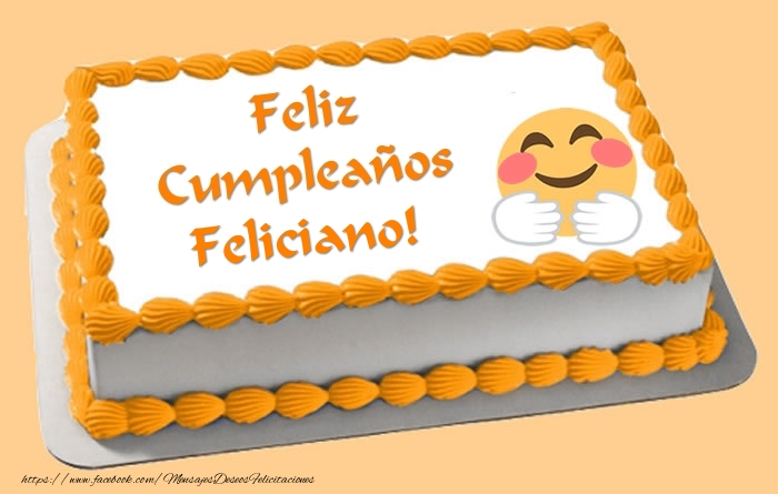 Felicitaciones de cumpleaños - Tarta Feliz Cumpleaños Feliciano!