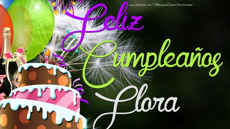 Felicitaciones de cumpleaños - Feliz Cumpleaños, Flora
