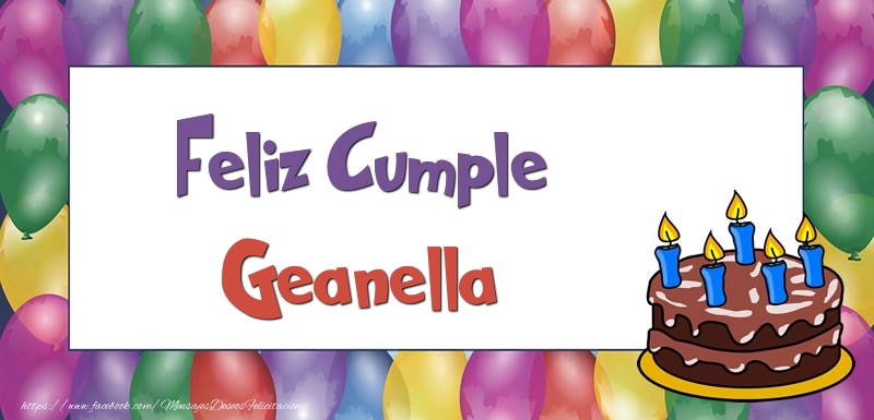 Felicitaciones de cumpleaños - Globos & Tartas | Feliz Cumple Geanella