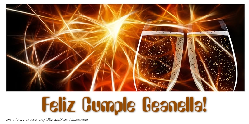 Felicitaciones de cumpleaños - Champán | Feliz Cumple Geanella!