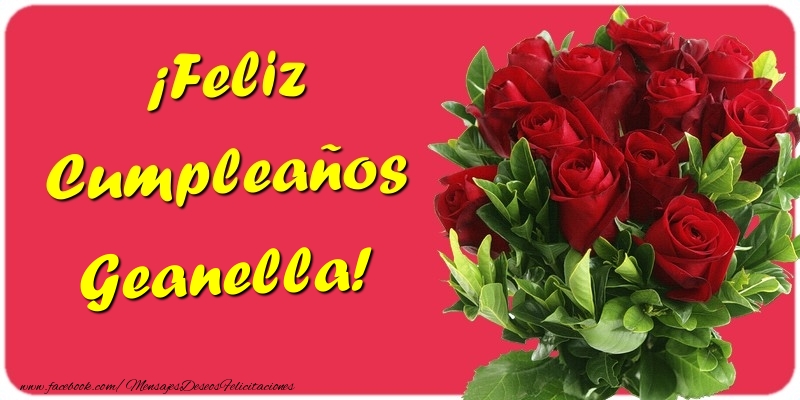Felicitaciones de cumpleaños - Rosas | ¡Feliz Cumpleaños Geanella