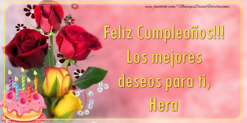 Felicitaciones de cumpleaños - Flores & Tartas | Feliz Cumpleaños!!! Los mejores deseos para ti, Hera