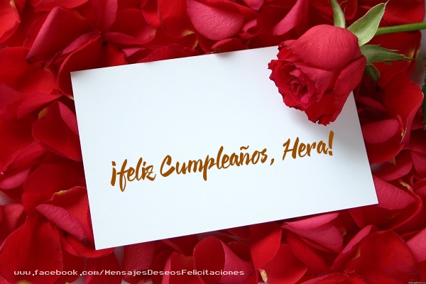  Felicitaciones de cumpleaños - Rosas | ¡Feliz cumpleaños, Hera!