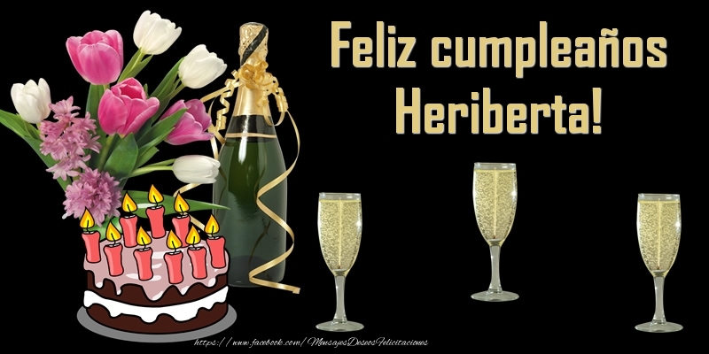 Felicitaciones de cumpleaños - Feliz cumpleaños Heriberta!