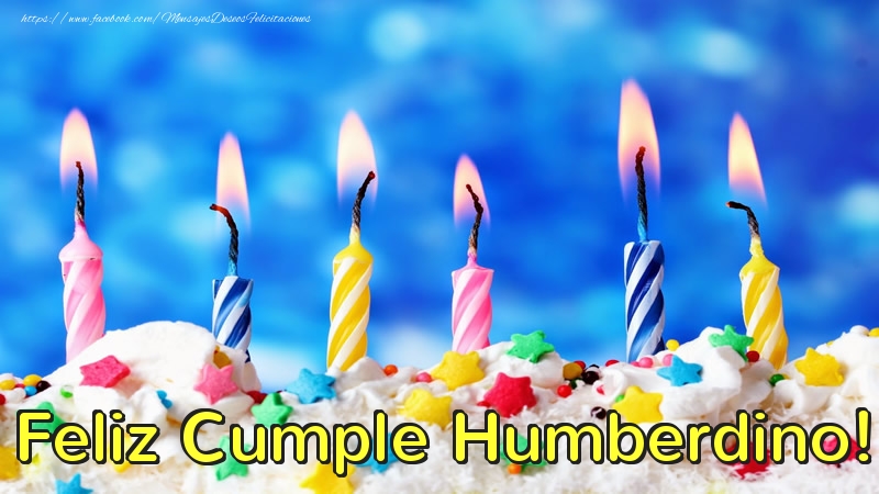 Felicitaciones de cumpleaños - Feliz Cumple Humberdino!