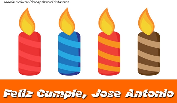  Felicitaciones de cumpleaños - Vela | Feliz Cumpleaños, Jose Antonio!