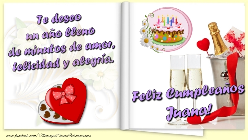 Felicitaciones de cumpleaños - Champán & Corazón & 1 Foto & Marco De Fotos | Te deseo un año lleno de minutos de amor, felicidad y alegría. Feliz Cumpleaños Juana