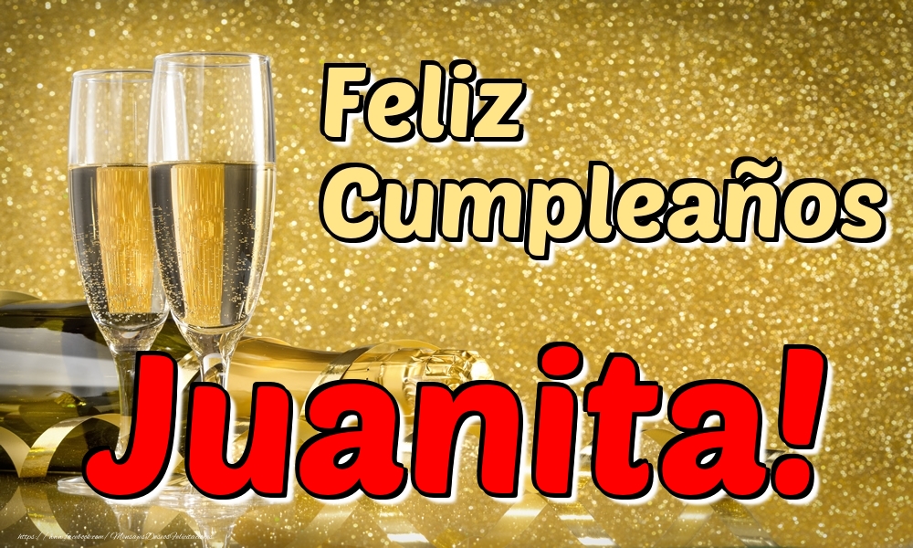 Cumpleaños Feliz Cumpleaños Juanita!