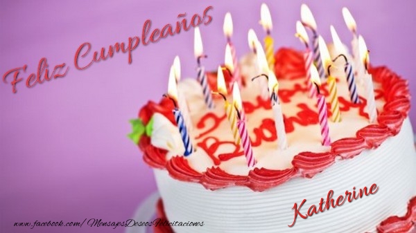 Felicitaciones de cumpleaños - Feliz cumpleaños, Katherine!