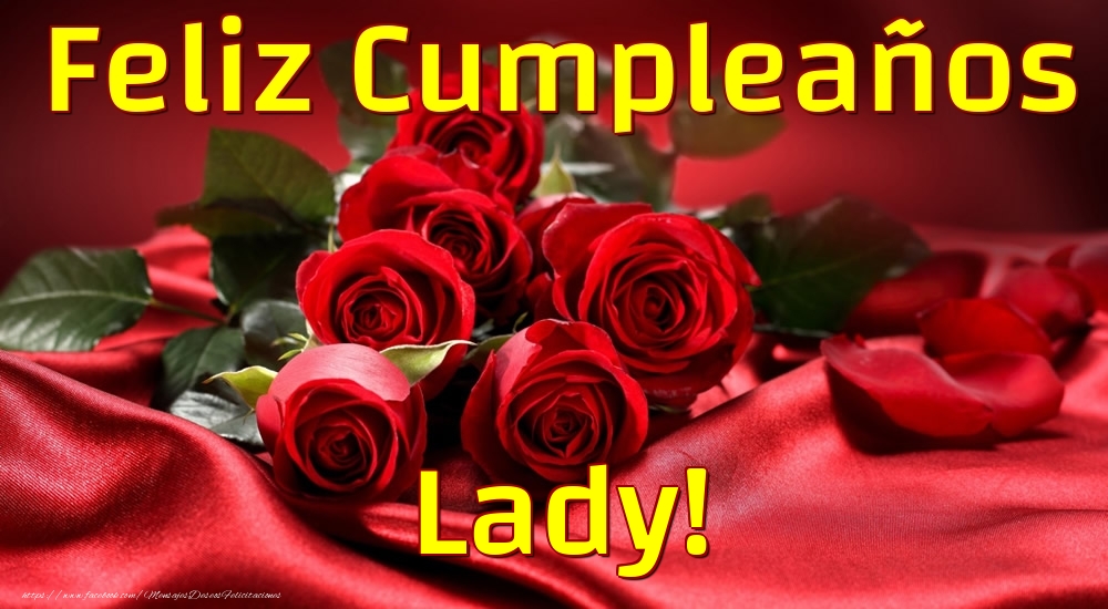  Felicitaciones de cumpleaños - Rosas | Feliz Cumpleaños Lady!