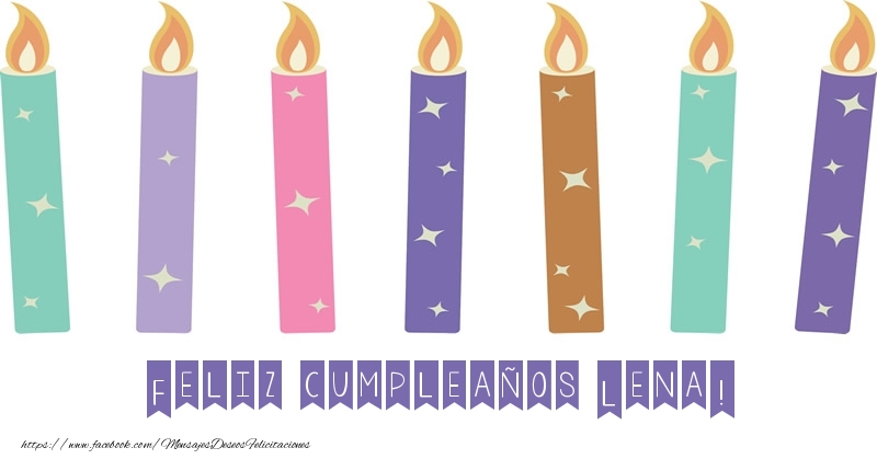 Felicitaciones de cumpleaños - Feliz cumpleaños Lena!