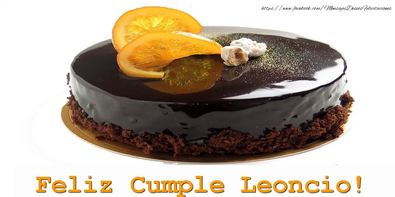  Felicitaciones de cumpleaños - Tartas | Feliz Cumple Leoncio!