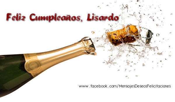 Felicitaciones de cumpleaños - Feliz Cumpleaños, Lisardo