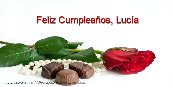 Felicitaciones de cumpleaños - Feliz Cumpleaños, Lucía