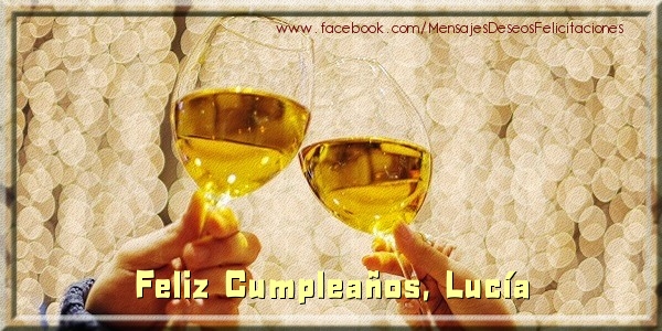 Felicitaciones de cumpleaños - ¡Feliz cumpleaños, Lucía!