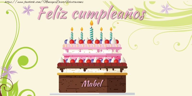  Felicitaciones de cumpleaños - Tartas | Feliz cumpleaños, Mabel!