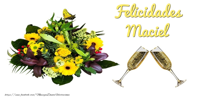 Felicitaciones de cumpleaños - Felicidades Maciel