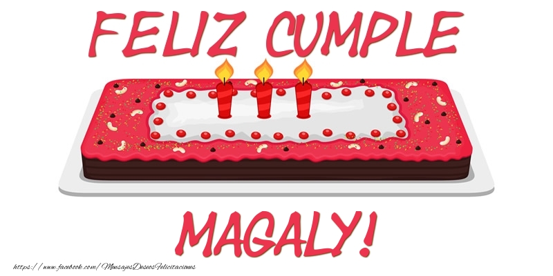 Felicitaciones de cumpleaños - Tartas | Feliz Cumple Magaly!