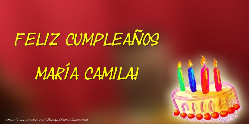  Felicitaciones de cumpleaños - Tartas | Feliz cumpleaños María Camila!