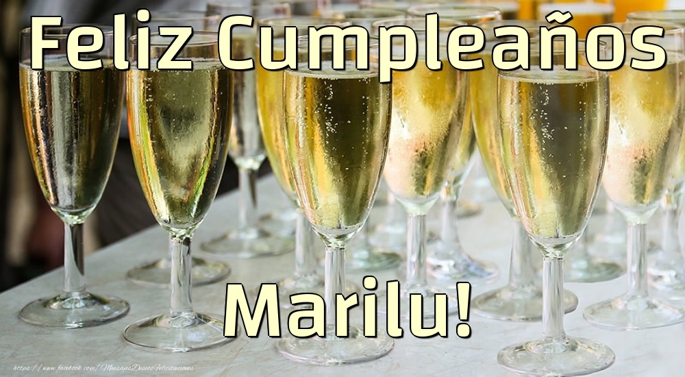Felicitaciones de cumpleaños - Champán | Feliz Cumpleaños Marilu!