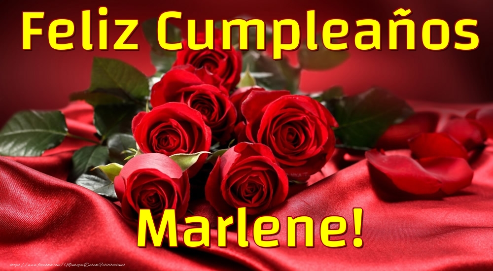 Felicitaciones de cumpleaños - Feliz Cumpleaños Marlene!
