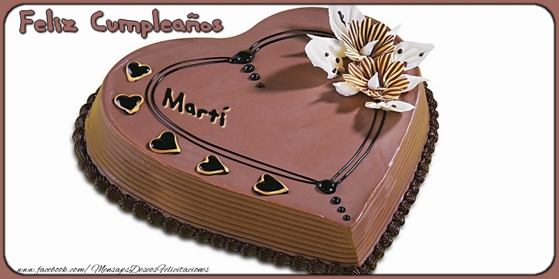 Felicitaciones de cumpleaños - Tartas | Feliz Cumpleaños, Martí!