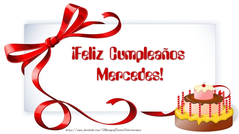 Felicitaciones de cumpleaños - Tartas | ¡Feliz Cumpleaños Mercedes!