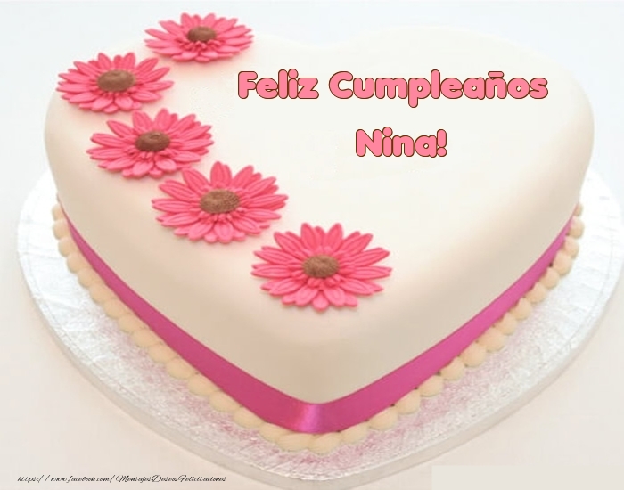  Felicitaciones de cumpleaños -  Feliz Cumpleaños Nina! - Tartas