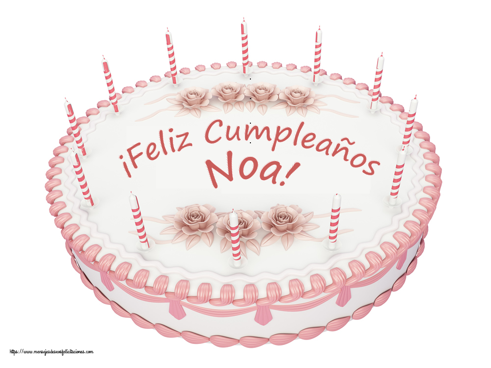Cumpleaños ¡Feliz Cumpleaños Noa! - Tartas