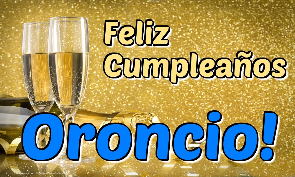  Felicitaciones de cumpleaños - Champán | Feliz Cumpleaños Oroncio!