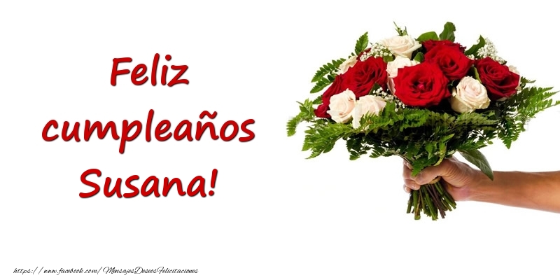  Felicitaciones de cumpleaños -  Ramo de flores de feliz cumpleaños Susana!