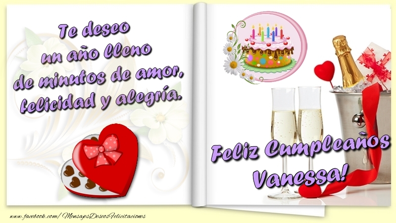 Felicitaciones de cumpleaños - Champán & Corazón & 1 Foto & Marco De Fotos | Te deseo un año lleno de minutos de amor, felicidad y alegría. Feliz Cumpleaños Vanessa