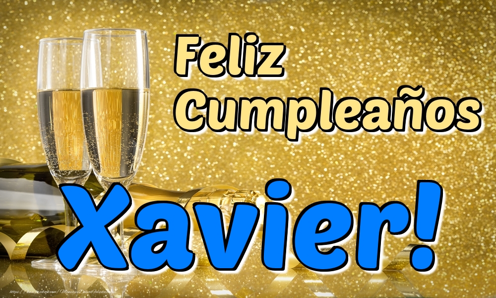 Cumpleaños Feliz Cumpleaños Xavier!