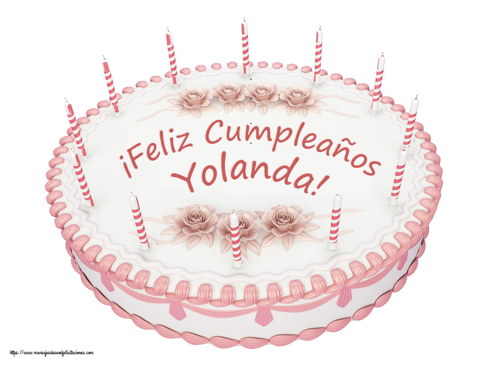 Cumpleaños ¡Feliz Cumpleaños Yolanda! - Tartas