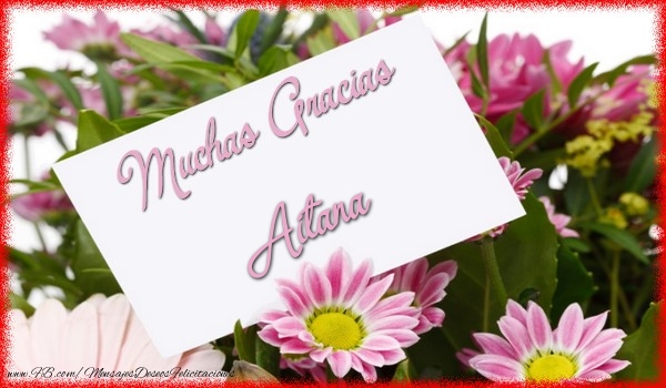 Felicitaciones de gracias - Flores | Muchas Gracias Aitana