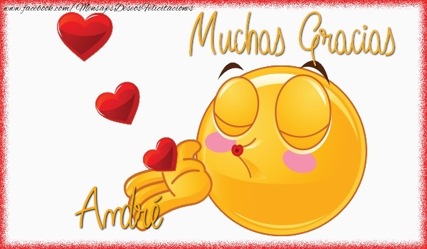 Felicitaciones de gracias - Gracias André