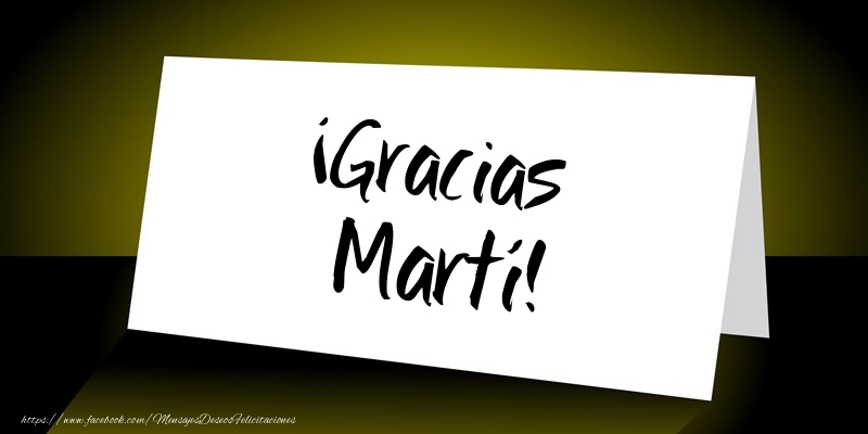 Felicitaciones de gracias - Mensajes | ¡Gracias Martí!