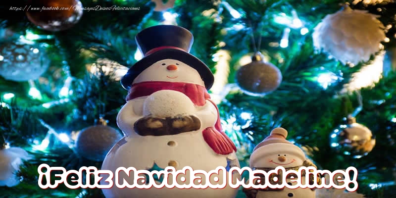 Felicitaciones de Navidad - Muñeco De Nieve | ¡Feliz Navidad Madeline!