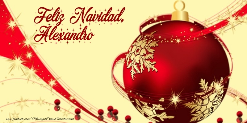 Felicitaciones de Navidad - Bolas De Navidad | Feliz Navidad, Alexandro