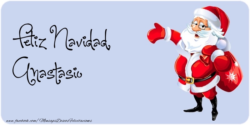Felicitaciones de Navidad - Papá Noel | Feliz Navidad, Anastasio