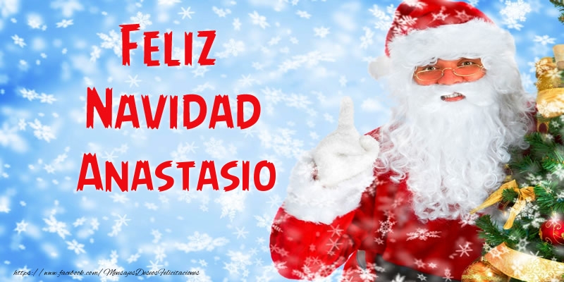 Felicitaciones de Navidad - Feliz Navidad Anastasio