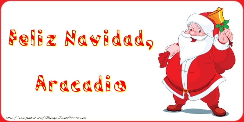 Felicitaciones de Navidad - Feliz Navidad, Aracadio