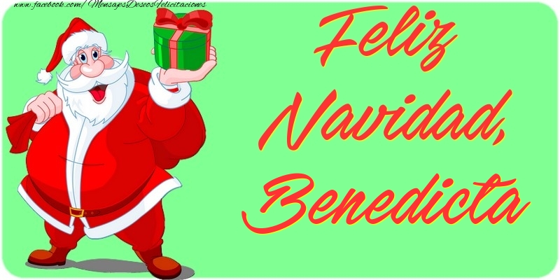 Felicitaciones de Navidad - Feliz Navidad, Benedicta