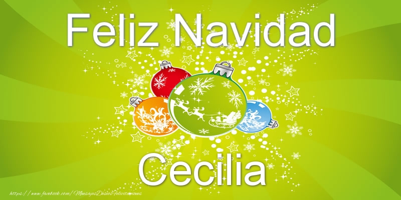 Felicitaciones de Navidad - Feliz Navidad Cecilia