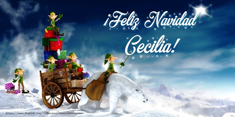 Felicitaciones de Navidad - ¡Feliz Navidad Cecilia!