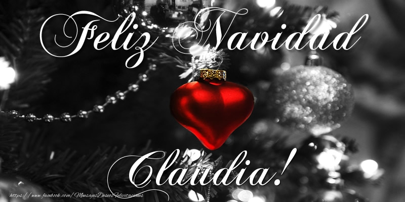 Felicitaciones de Navidad - Feliz Navidad Claudia!