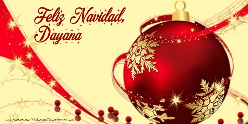 Felicitaciones de Navidad - Feliz Navidad, Dayana